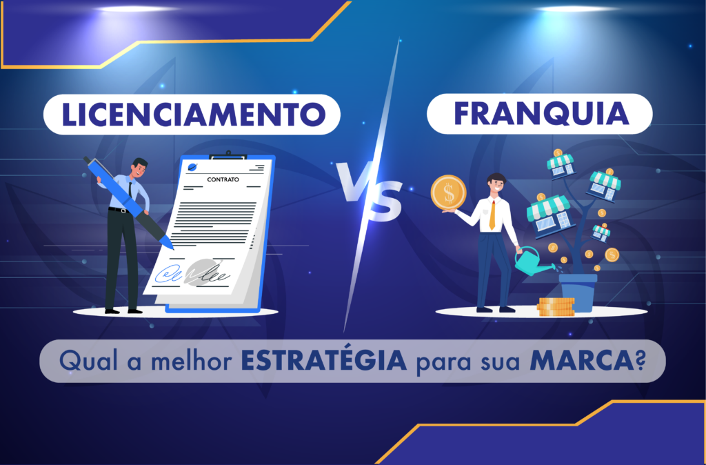 Diferença Entre Franquia e Licença de Uso